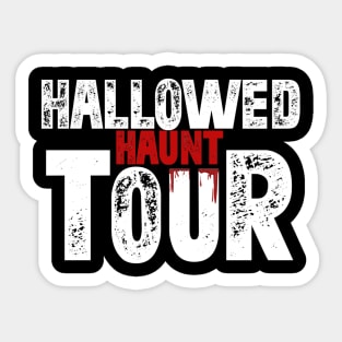 Hallowed Haunt Tour 2K21 Sticker